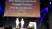 XXIV Międzyprzedszkolny Przegląd Teatralny "Snuj się, snuj bajeczko...", 