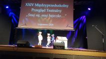 XXIV Międzyprzedszkolny Przegląd Teatralny "Snuj się, snuj bajeczko...", 